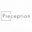 Preception