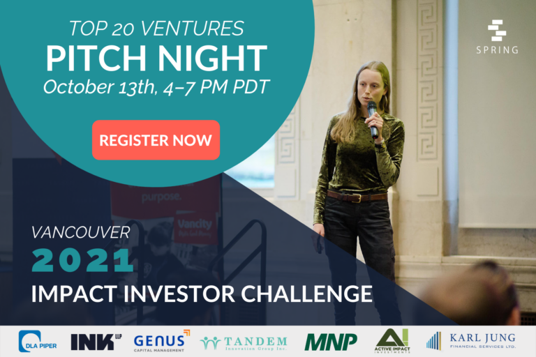 Invitation banner to Spring Activator's fall 2021 Impact Investor Challenge Pitch Night taking place October 13th, 2021 from 4 PM PDT.