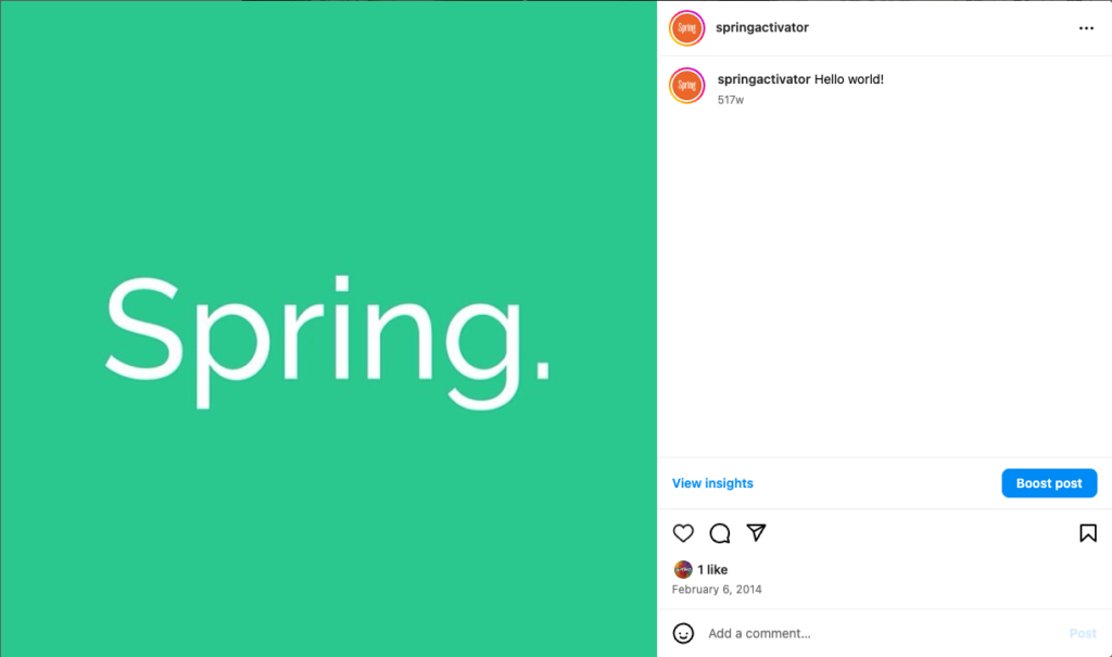Spring’s first Instagram post: the word “Spring.” on a green background with the caption “Hello world!”