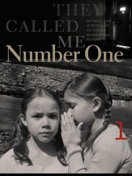 They Called Me Number One by Bev Sellars